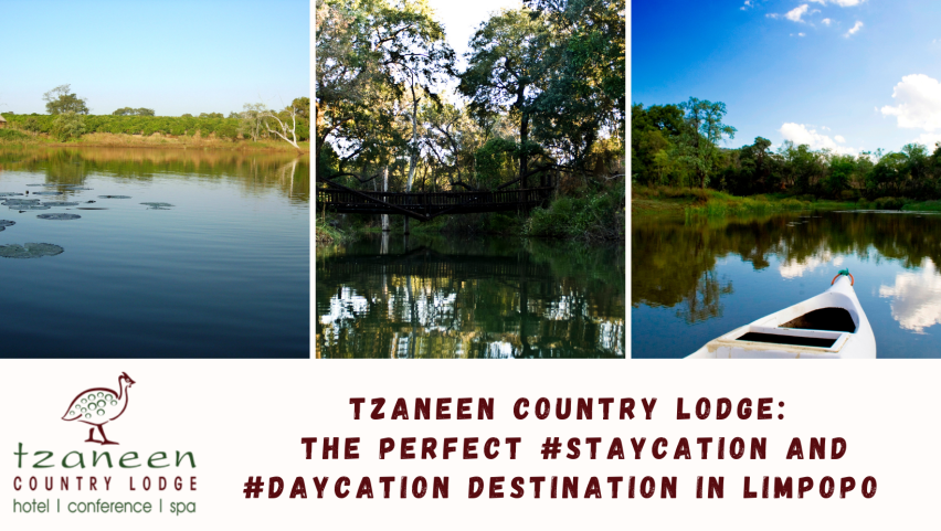 Tzaneen Country Lodge: the perfect #STAYCATION and #DAYCATION destination in Limpopo  